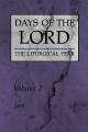  Days of the Lord: Volume 2: Lent Volume 2 