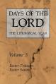  Days of the Lord: Volume 3, Volume 3: Easter Triduum, Easter Season 