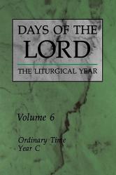  Days of the Lord: Volume 6: Ordinary Time, Year C Volume 6 