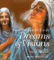  God Speaks to Us in Dreams & Visions: Bible Stories 