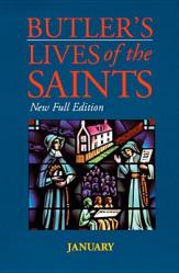 Butler\'s Lives of the Saints: January, Volume 1: New Full Edition 
