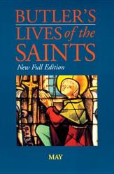  Butler\'s Lives of the Saints: May, Volume 5: New Full Edition 