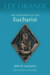  The Sacrament of Eucharist 