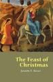  The Feast of Christmas 