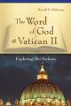  Word of God at Vatican II: Exploring Dei Verbum 