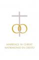  Marriage in Christ/Matrimonio del Cristo: Bilingual Edition/ Edici 