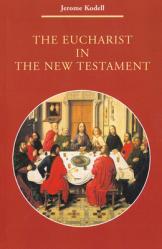  The Eucharist in New Testament 