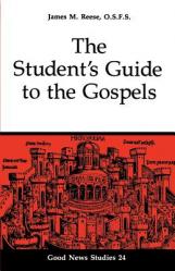  The Student\'s Guide to the Gospels 