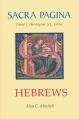  Sacra Pagina: Hebrews: Volume 13 