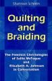  Quilting and Braiding: The Feminist Christologies of Sallie McFague and Elizabeth A. Johnson in Conversation 