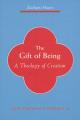  Gift of Being: A Theology of Creation 