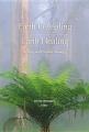  Earth Revealing - Earth Healing: Ecology and Christian Theology 