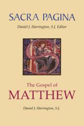 Sacra Pagina: The Gospel of Matthew: Volume 1 