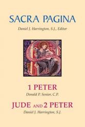  Sacra Pagina: 1 Peter, Jude and 2 Peter: Volume 15 