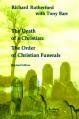  Death of a Christian: The Order of Christian Funerals (Revised) 
