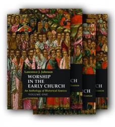  Worship in the Early Church: Four Volume Set with CD: An Anthology of Historical Sources [With CDROM] 