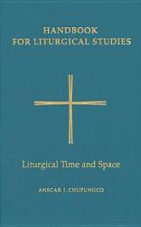  Liturgical Time and Space 