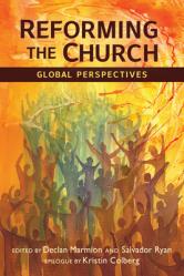  Reforming the Church: Global Perspectives 