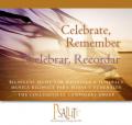 Celebrate, Remember / Celebrar, Recordar: Bilingual Music for Weddings and Funerals / Musica Bilingue Para Bodas Y Funerales 