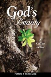  God\'s Beauty: A Call to Justice 