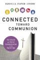  Connected Toward Communion: The Church and Social Communication in the Digital Age 