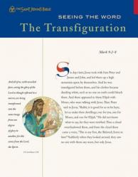  Seeing the Word: The Transfiguration: Volume I 