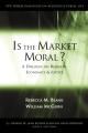  Is the Market Moral?: A Dialogue on Religion, Economics, and Justice 