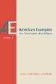  American Examples: New Conversations about Religion, Volume One Volume 1 