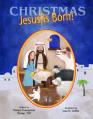  Christmas Jesus Is Born 