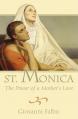  Saint Monica Power of Mother 