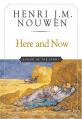  Here and Now: Living in the Spirit 