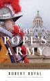  The Pope's Army: 500 Years of the Papal Swiss Guard 