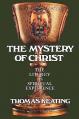  Mystery of Christ: The Liturgy as Spiritual Experience 