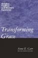  Transforming Grace 