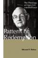  Pattern of Redemption: The Theology of Hans Urs Von Balthasar 