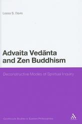  Advaita Vedanta and Zen Buddhism: Deconstructive Modes of Spiritual Inquiry 