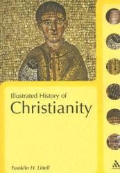  The Illustrated History of Christianity 