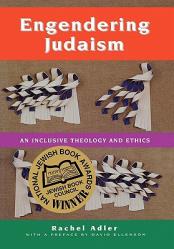  Engendering Judaism: An Inclusive Theology and Ethics 