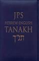  JPS Hebrew-English Tanakh-TK: Oldest Complete Hebrew Text and the Renowned JPS Translation 