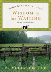  Wisdom in the Waiting: Spring\'s Sacred Days 
