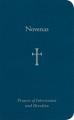  Novenas: Prayers of Intercession and Devotion 