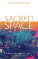  Sacred Space: The Prayer Book 2021 