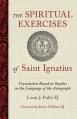  The Spiritual Exercises of St. Ignatius: Based on Studies in the Language of the Autograph 