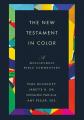  The New Testament in Color: A Multiethnic Bible Commentary 