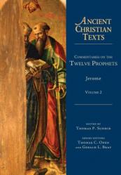  Commentaries on the Twelve Prophets: Volume 2 Volume 2 
