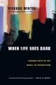  When Life Goes Dark: Finding Hope in the Midst of Depression 
