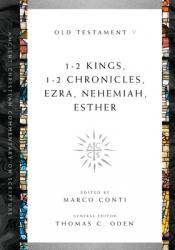  1-2 Kings, 1-2 Chronicles, Ezra, Nehemiah, Esther: Volume 5 