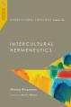  Intercultural Theology, Volume One: Intercultural Hermeneutics Volume 1 