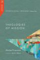  Intercultural Theology, Volume Two: Theologies of Mission Volume 2 