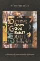 Does God Exist?: A History of Answers to the Question 